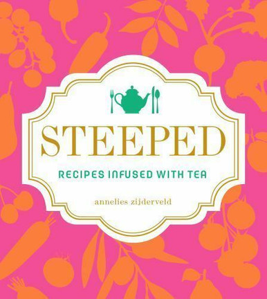 Simon & Schuster Stepped: Recipes Infused with Tea