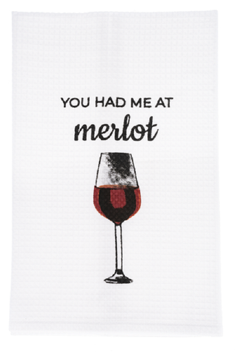 Ganz Barware Towel - You Had Me At Merlot (ER64835F)
